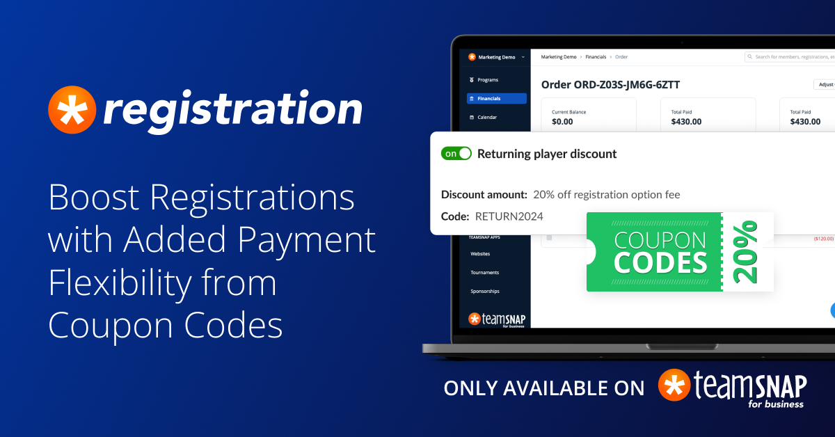 Maximizing Registrations with Coupon Codes on TeamSnap for Business