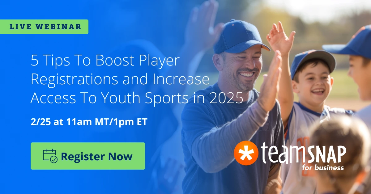 5 Tips to Boost Player Registrations and Increase Access to Youth Sports in 2025 blog description 