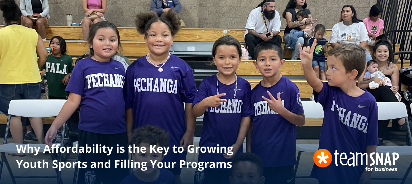 Why Affordability is the Key to Growing Youth Sports and Filling Your Programs