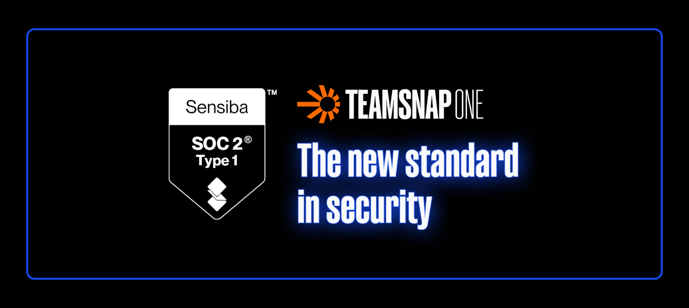 TeamSnap Achieves SOC 2 Type I Compliance, Raising the Bar for Security in Youth Sports